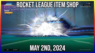 BLACK MARKET TITANIUM WHITE ELECTROSHOCK Rocket League Item Shop May 2nd 2024 [upl. by Edrahc65]