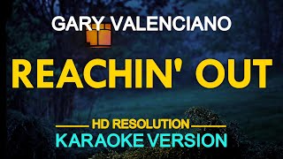 KARAOKE REACHIN OUT  Gary Valenciano 🎤🎵 [upl. by Maleen]