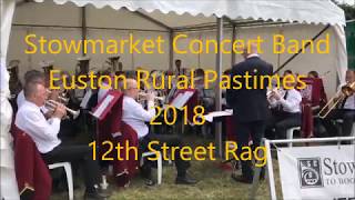 Stowmarket Concert Band 12th Street Rag [upl. by Odnanreh]