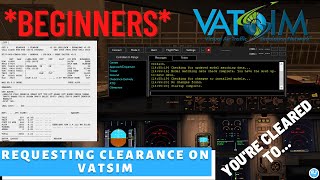 MSFS Vatsim Tutorial For Beginners 2023  How To Request ATC Clearance  Episode 3 [upl. by Leehar572]