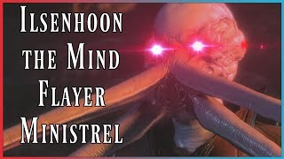 Ilsenhoon the Mind Flayer Ministrel  tg dnd storytime [upl. by Dasha454]