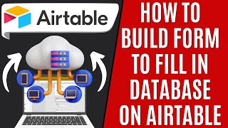 How to Build Form to Fill in Database on Airtable Quick Guide [upl. by Ennasus]