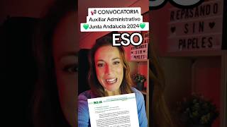 📢Convocatoria Auxiliar Administrativo Junta Andalucía 2024 [upl. by Ailam733]