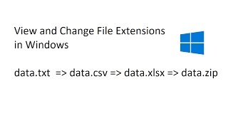 Change File Extension txt csv xlsx zip in Windows [upl. by Aihsenad256]