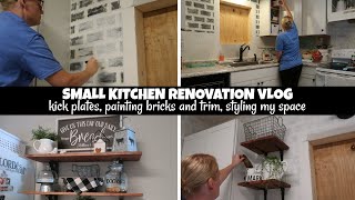 SMALL KITCHEN RENOVATION VLOG  KICK PLATES PAINTING BRICKS AND TRIM STYLING MY SPACE [upl. by Chadburn]