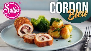 Cordon bleu Rolle Schnitzel mal anders Hähnchenrolle  Sallys Welt [upl. by Naiditch]