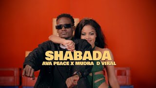 Ava Peace X Mudra D Viral  Shabada  Offical Music Video [upl. by Antonietta]