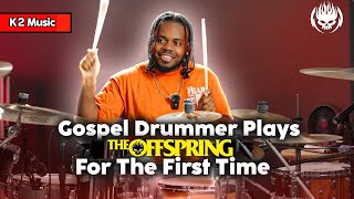 Gospel Drummer Hears THE OFFSPRING For The First Time [upl. by Nivonod]