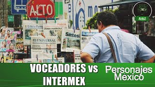 Los voceadores de México emprenden lucha contra la empresa Intermex [upl. by Towill149]