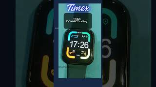 Timex iconnect calling watch [upl. by Tanney]