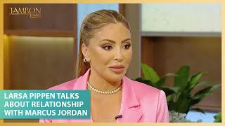 RHOM Star Larsa Pippen Opens up About Her Romantic Relationship With Marcus Jordan [upl. by Sipple]