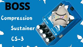 BOSS  Compression Sustainer CS3 [upl. by Elka444]