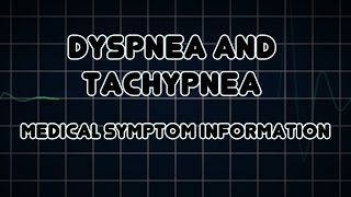 Dyspnea and Tachypnea Medical Symptom [upl. by Nrehtak392]