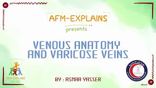 Venous Anatomy and Varicose VeinsAsmaa Yasser [upl. by Nagy872]