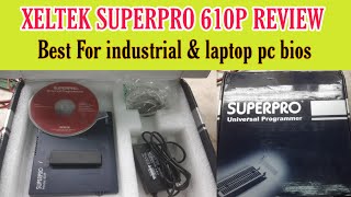 Xeltek Superpro 610p Review  laptop pc And industrial best ic programmer  vfd repairing lab [upl. by Leveridge990]