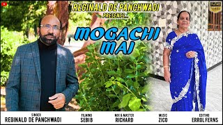 Mogachi Mai  Singer amp Lyrics Reginald De Panchwadi [upl. by Verdi]