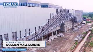 Izhar Construction ICPL Project  Dolmen Mall Lahore Aug 2023 update [upl. by Dittman]