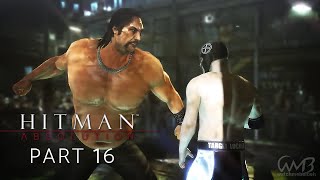 Hitman Absolution  FIGHT NIGHT  Walkthrough Part 16 PURIST [upl. by Eilarol]