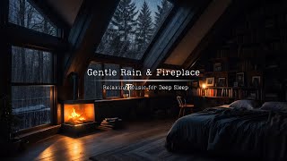 Sleep Instantly in 5 Minutes with Rain and Fireplace Sound😴🌧️🔥  Deep Sleep Ambience in Rainy Forest [upl. by Amarette]