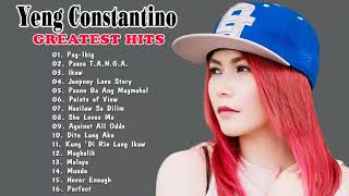 Yeng Constantino greatest hits  Yeng Constantino Full Album 2020 [upl. by Hebner]