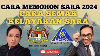 CARA MEMOHON SARA 2024 EKASIH DAN SEMAK KELAYAKAN SARA 2024 [upl. by Im]