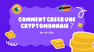 Comment créer une cryptomonnaie [upl. by Hserus]