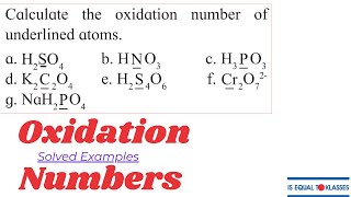 isequaltoklasses  OXIDATION NUMBERS  SOLVED EXAMPLES [upl. by Collyer]