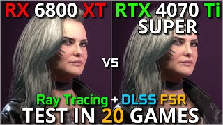 RTX 6800 XT vs RTX 4070Ti SUPER   Test in 20 Games  1440p amp 2160p  With Ray Tracing  DLSS amp FSR [upl. by Jessamine159]