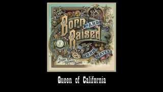 John Mayer  Queen of California 1 Born and Raised [upl. by Enywtna]