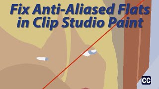 Fix AntiAliased Flats with Clip Studio Paint [upl. by Finnegan707]