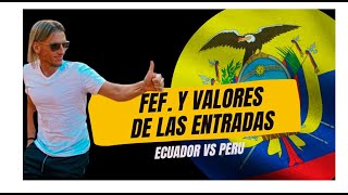 Ecuador vs perù ya se habla de las entradas [upl. by Naor199]