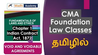 Void amp Voidable Agreements amp Contracts  Indian Contract Act in Tamil  CMA Foundation Video Classes [upl. by Yasdnyl271]