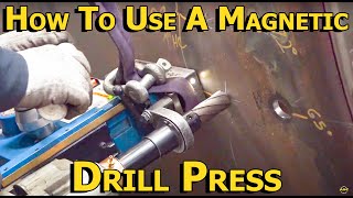 How to use a Magnetic Drill Press [upl. by Sivra]