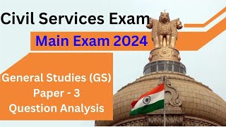 Civil Services Exam 2024  UPSC Exam  General Studies Paper3 Analysis  Main Exam  V Palanichamy [upl. by Erelia697]