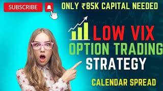 Weekly Option Selling Strategy  Calendar Spread Strategy  Low Capital Strategy  Option Classy [upl. by Becca383]