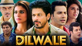 Dilwale Full Movie 1080p HD Facts  Shah Rukh Khan Kajol Varun Dhawan Kriti Sanon  Rohit Shetty [upl. by Caplan]