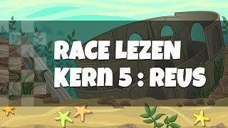 Leren Lezen Eerste Leerjaar  Race Lezen  Veilig en Vlot Kern 5  Reus [upl. by Yelyr717]