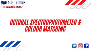 OCTORAL SPECTROPHOTOMETER amp COLOUR MATCHING [upl. by Ahsekan119]