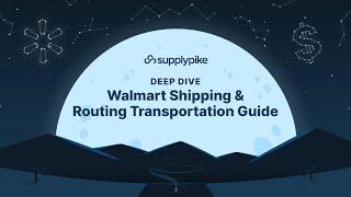 Walmart Shipping amp Routing Transportation Guide [upl. by Hnahk]