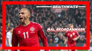 Braithwaites bedste mål for Danmark  Braithwaite top goals [upl. by Pyne912]