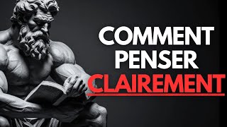 10 Leçons Stoïques sur L’Art de Penser Clairement  STOÏCISME [upl. by Grogan]