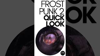 Frostpunk 2 Steam Deck Quick Look Review [upl. by Iclek915]