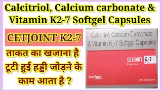 Calcitriol Calcium Carbonate amp Vitamin CETJOINT K27 Benefis Use In Hindi [upl. by Ecnahoy649]