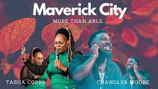 Maverick City Music  MORE THAN ABLE LYRICS  ft Tasha Cobbs amp Chandler Moore [upl. by Bolger186]