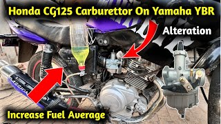 Honda CG 125 Carburetor Install on Yamaha YBR Increase [upl. by Shanley]