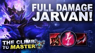 FULL DAMAGE JARVAN LETS GO  Climb to Master  League of Legends [upl. by Sharos968]