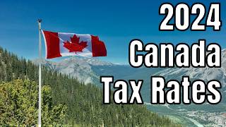 2024 Canadian Income Tax Rates  Are You Prepared [upl. by Cathee]