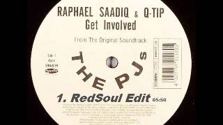 Raphael Saadiq V Q Tip Get Involved RedSoul Edit [upl. by Skyler656]