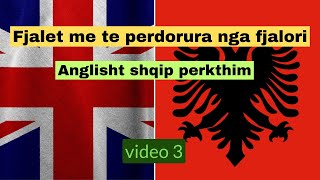 Përkthim AnglishtShqip I FJALËT MË TË PËRDORURA NGA FJALORI I Video 3 [upl. by Bing]