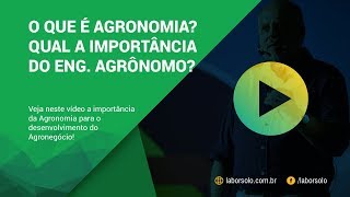 🌱 O que é Agronomia Qual a importância dela para o Agronegócio [upl. by Naget]